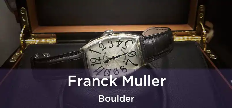  Franck Muller Boulder