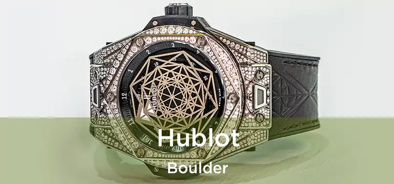  Hublot Boulder