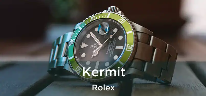  Kermit Rolex