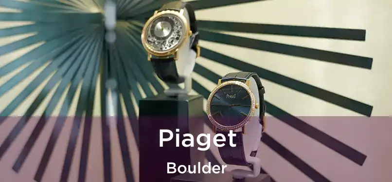  Piaget Boulder