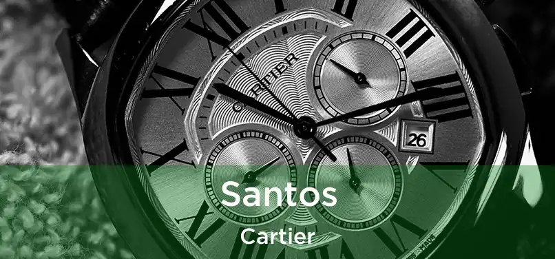  Santos Cartier