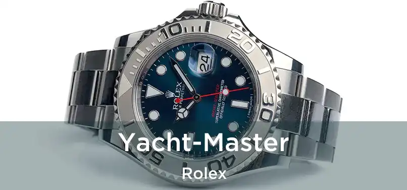  Yacht-Master Rolex